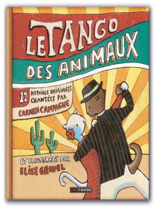 Title details for Le tango des animaux by Annette Campagne - Available